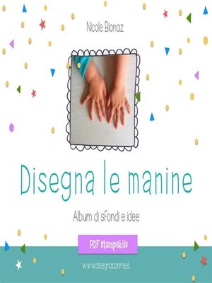 cover image of Disegna le manine